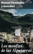 Los Monfíes De Las Alpujarras (ebook)