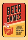Beer Games (ebook)