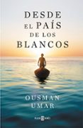DESDE EL PAS DE LOS BLANCOS di UMAR, OUSMAN 