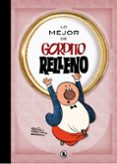 LO MEJOR DE GORDITO RELLENO di PEARROYA 