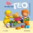 UN DIA CON TEO (MI PRIMER TEO) de DENOU, VIOLETA 
