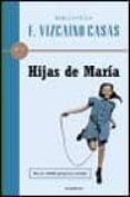 HIJAS DE MARIA de VIZCAINO CASAS, FERNANDO 
