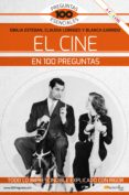 El Cine En 100 Preguntas (ebook)