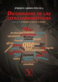 DICCIONARIO DE LAS CITAS HUMORISTICAS di JARDIEL PONCELA, ENRIQUE 