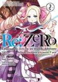 RE:ZERO CHAPTER 2 (MANGA) N 02 de NAGATSUKI, TAPPEI 