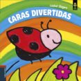 CARAS DIVERTIDAS de SLEGERS, LIESBET 