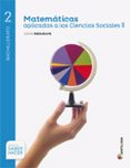 Portada de Matematicas Aplicadas Cc.ss. 2º Bachillerato + Eva Proyecto Saber Hace