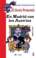 EN MADRID CON LOS AUSTRIAS de VIANA, MERCE 