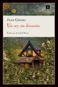 UN REY SIN DIVERSION di NUEZ, ISABEL