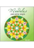 MANDALAS PARA ESTAR ALEGRE di VV.AA. 