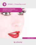 MF0065 2: MAQUILLAJE SOCIAL di VV.AA