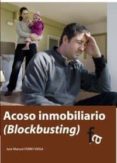 ACOSO INMOBILIARIO (BLOCKBUSTING) de FERRO VEIGA, JOSE MANUEL 