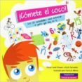 COMETE EL COCO!: 150 ACTIVIDADES DE BRAINTRAINING PARA ENTRENAR AL GENIO QUE HAY EN TI de CHASAN, OSCAR JOSE 
