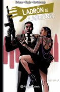 LADRON DE LADRONES N 04 de DIGGLE, ANDY  MARTINBROUGH, SHAWN 