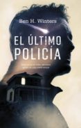 EL LTIMO POLICA di WINTERS, BEN H. 