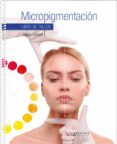 MICROPIGMENTACIN (LIBRO DE TALLER) di VV.AA. 