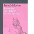 LA MUJER EN SILENCIO de MALCOLM, JANET 