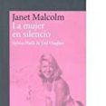 LA MUJER EN SILENCIO di MALCOLM, JANET 