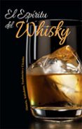 EL ESPIRITU DEL WHISKY di VV.AA