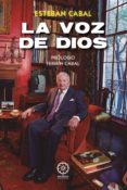 LA VOZ DE DIOS di CABAL, ESTEBAN 