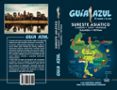 SURESTE ASIATICO 2019 (GUIA AZUL) (4 ED.) de MAZARRASA MOWINCKEL, LUIS 