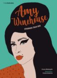 AMY WINEHOUSE: STRONGER THAN HER di MONTEAGUDO, SUSANA 