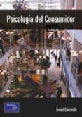 PSICOLOGIA DEL CONSUMIDOR di QUINTANILLA, ISMAEL 
