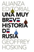 UNA MUY BREVE HISTORIA DE RUSIA de HOSKING, GEOFFREY 