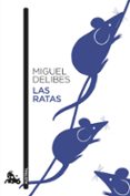 LAS RATAS de DELIBES, MIGUEL 