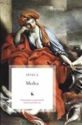 MEDEA de SENECA, LUCIO ANNEO 