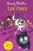 LOS CINCO:TIM PERSIGUE UN GATO de BLYTON, ENID 