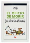 EL OFICIO DE MORIR (LAS SIETE NOTAS DEL REQUIEM) di NANDO 