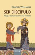 SER DISCIPULO di WILLIAMS, ROWAN 