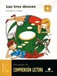 6 TRES DESEOS (COMPRENSION LECTORA) di VV.AA