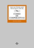 CURSO DE COOPERATIVAS (2 ED.) de MORILLAS JARILLO, M JOSE  FELIU REY, MANUEL IGNACIO 