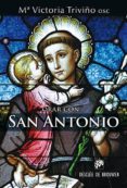 ORAR CON SAN ANTONIO di TRIVIO, MARIA VICTORIA 