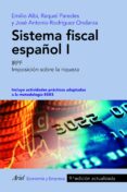 SISTEMA FISCAL ESPAOL I di ALBI, EMILIO  PAREDES, RAQUEL 