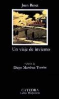 UN VIAJE DE INVIERNO (2 ED.) de BENET, JUAN 