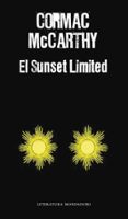 EL SUNSET LIMITED de MCCARTHY, CORMAC   MCCARTHY, CORMAC 