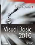 VISUAL BASIC 2010 (PASO A PASO) de FOXALL, JAMES D. 
