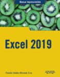 EXCEL 2019 (MANUALES IMPRESCINDIBLES) de VALDES-MIRANDA, CLAUDIA 