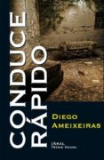 CONDUCE RAPIDO de AMEIXEIRAS, DIEGO 
