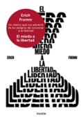 EL MIEDO A LA LIBERTAD de FROMM, ERICH 