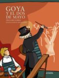 GOYA Y EL DOS DE MAYO de MARIAS, FERNANDO 