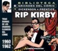 RIP KIRBY N 9: CIUDAD DESESPERADA (BIBLIOTECA GRANDES DEL COMIC) de DICKENSON, FRED  PRENTICE, JOHN 