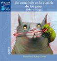 UN CAMALEON EN LA ESCUELA DE LOS GATOS de ALIAGA, ROBERTO 