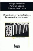 ORGANIZACION Y PSICOLOGIA EN LA ORGANIZACION INTERNA di VV.AA. 
