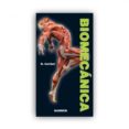 BIOMECANICA di CAILLIET, RENE 