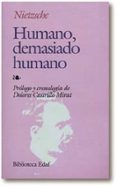 HUMANO, DEMASIADO HUMANO de NIETZSCHE, FRIEDRICH 
