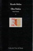 OBRA POETICA RICARDO MOLINA (T. 2) de MOLINA, RICARDO 